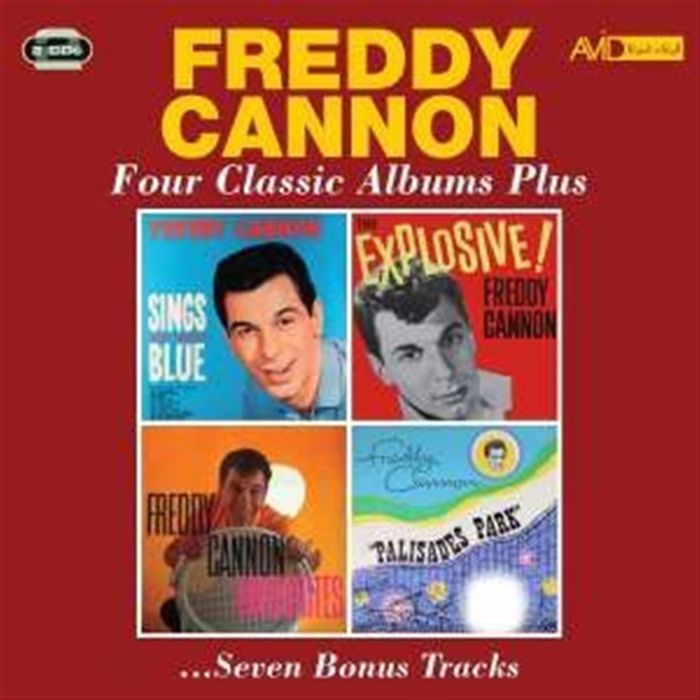 FREDDY CANNON - SINGS HAPPY SHADES OF BLUE / EXPLOSIVE / FREDDY CANNON FAVOURITES