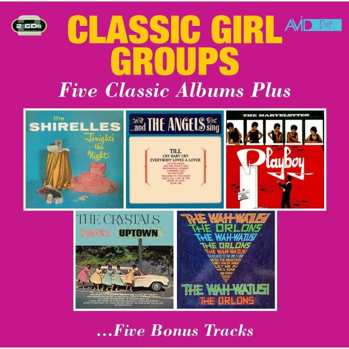 CLASSIC GIRL GROUPS - TONIGHT'S THE NIGHT / AND THE ANGELS SING / PLAYBOY / TWIST UPTOW