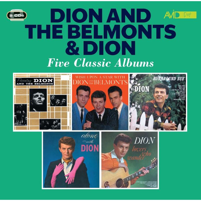 DION & THE BELMONTS; DION - PRESENTING / WISH UPON A STAR WITH / RUNAROUND SUE / ALONE WITH D