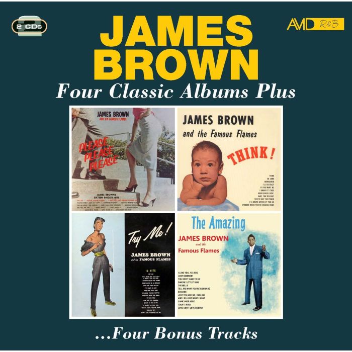 JAMES BROWN - PLEASE PLEASE PLEASE / THINK / TRY ME / THE AMAZING JAMES BROWN