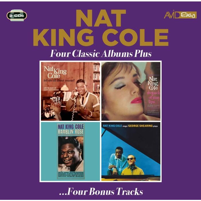 NAT KING COLE - TELL ME ALL ABOUT YOURSELF / TOUCH OF OUR LIPS / RAMBLIN ROSE / C