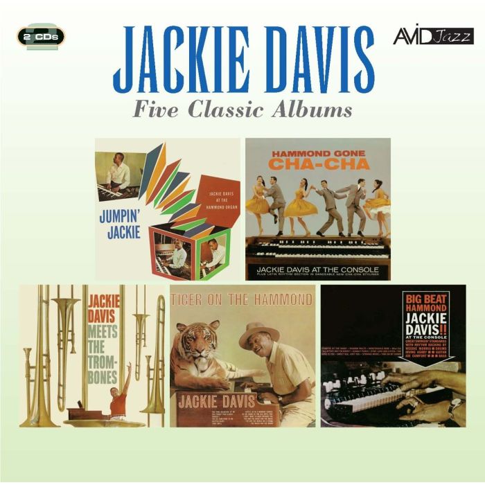 JACKIE DAVIS - 5 CLASSIC ALBUMS: JUMPIN / HAMMOND CHA CHA / MEETS TROMBONES / TI