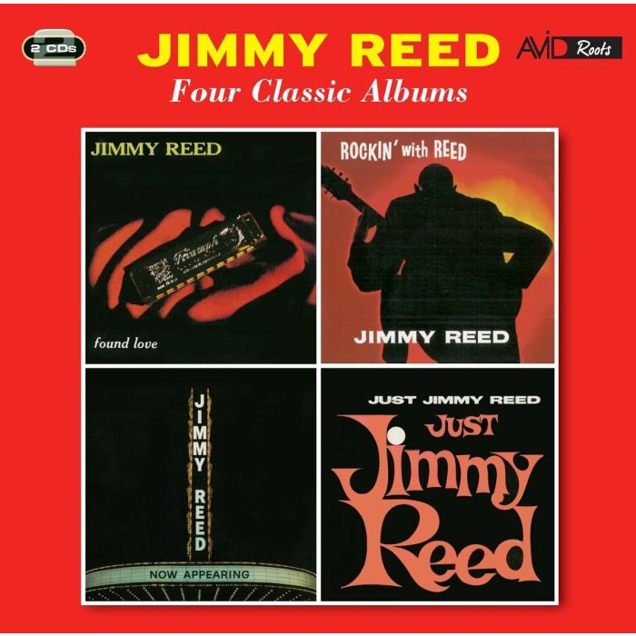 JIMMY REED - 4 CLASSIC ALBUMS (FOUND LOVE / ROCKIN' WITH JIMMY REED / NOW APPE