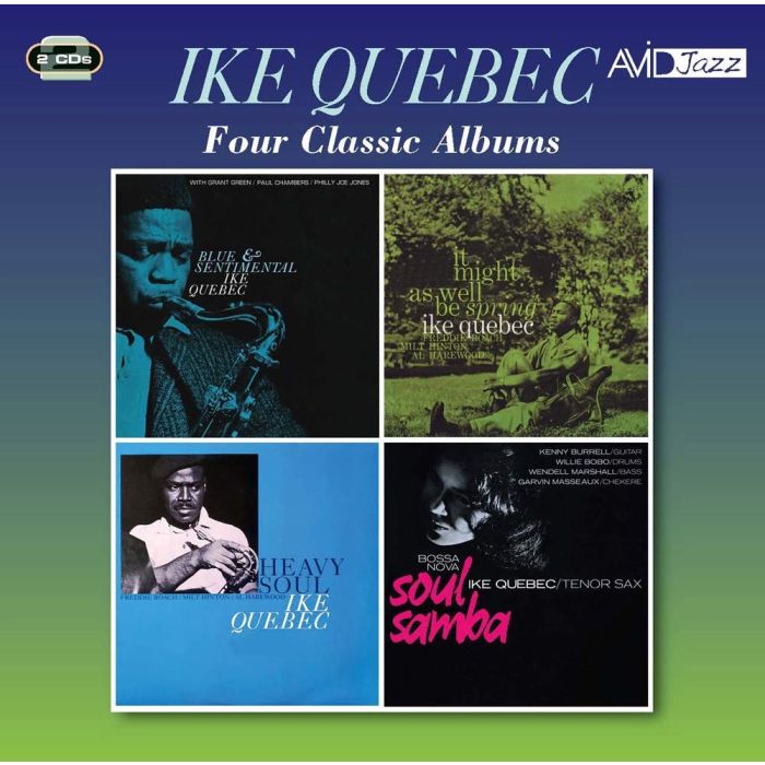IKE QUEBEC - FOUR CLASSIC ALBUMS