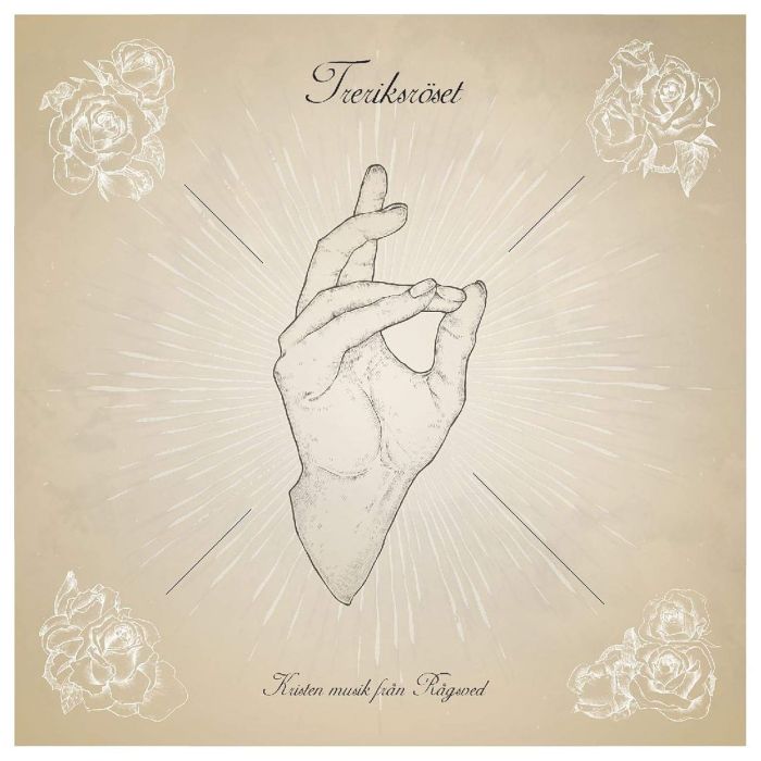 TRERIKSROSET - KRISTEN MUSIK FRAN RAGSVED