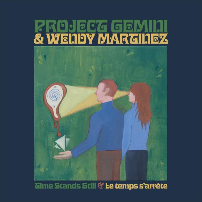 PROJECT GEMINI / MARTINEZ,WENDY - TIME STANDS STILL / LE TEMPS S'ARRETE