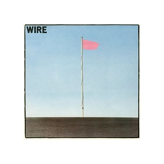 WIRE - PINK FLAG (REMASTERED)