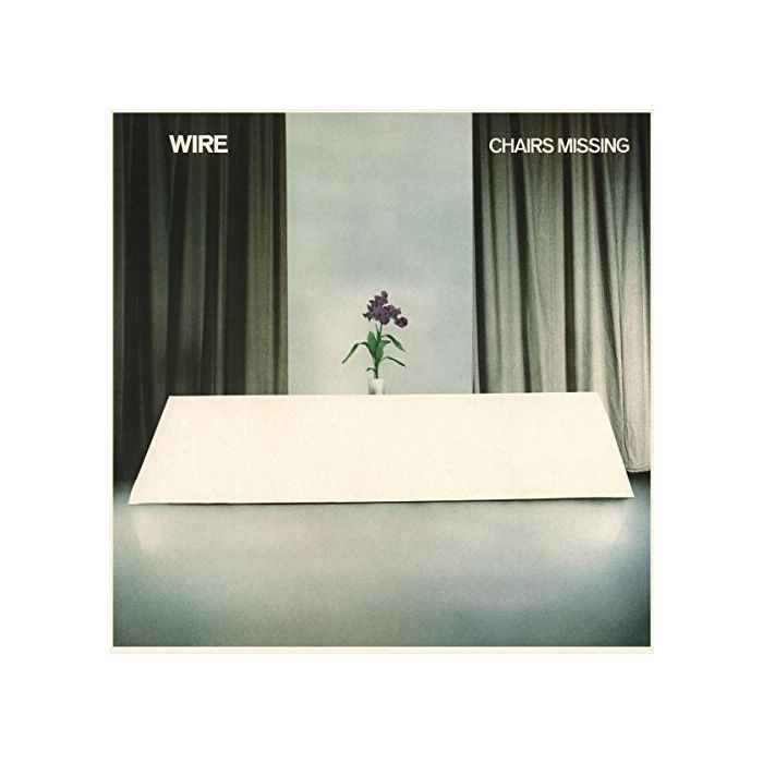 WIRE - CHAIRS MISSING (REMASTERED)