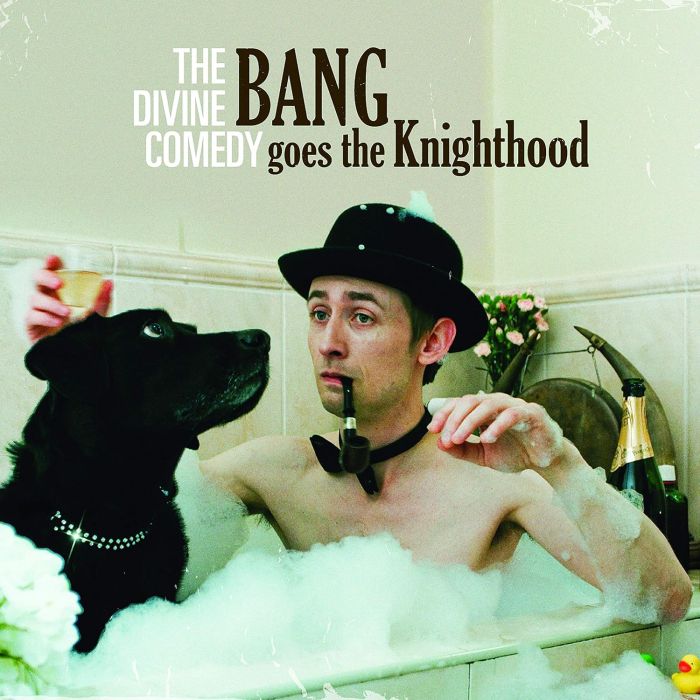 DIVINE COMEDY - BANG GOES THE KNIGHTHOOD