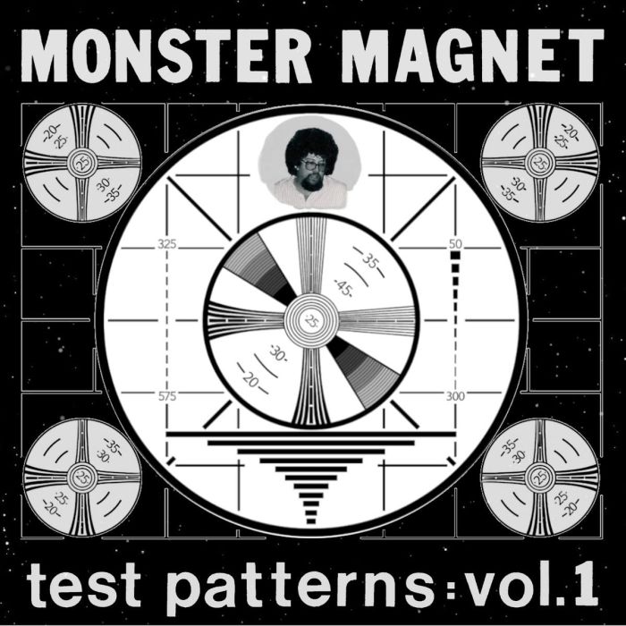 MONSTER MAGNET - TEST PATTERNS: VOL. 1