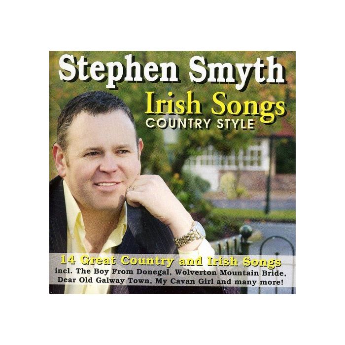 STEPHEN SMYTH - IRISH SONGS COUNTRY STYLE