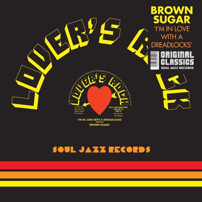 BROWN SUGAR - I'M IN LOVE WITH A DREADLOCKS