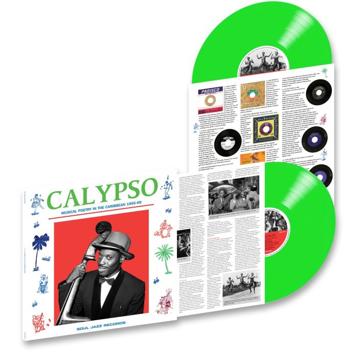 SOUL JAZZ RECORDS PRESENTS - CALYPSO: MUSICAL POETRY IN THE CARIBBEAN 1955-69 (GREEN VINYL