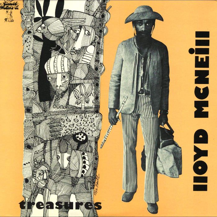 LLOYD MCNEILL - SOUL JAZZ RECORDS PRESENTS LLOYD MCNEILL: TREASURES