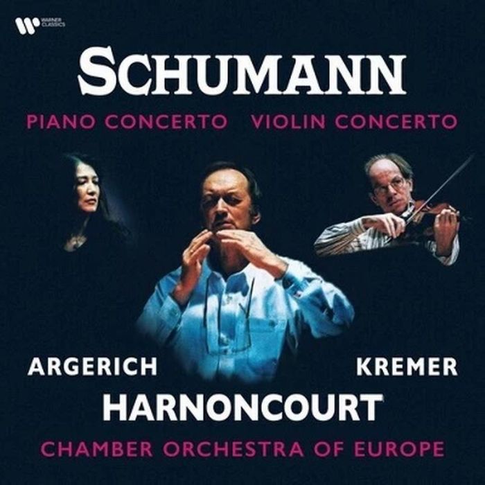 Martha Argerich, Gidon Kremer, Nikolaus Harnoncourt, Chamber Orchestra of Europe - Schumann: Piano Concerto & Violin Concerto