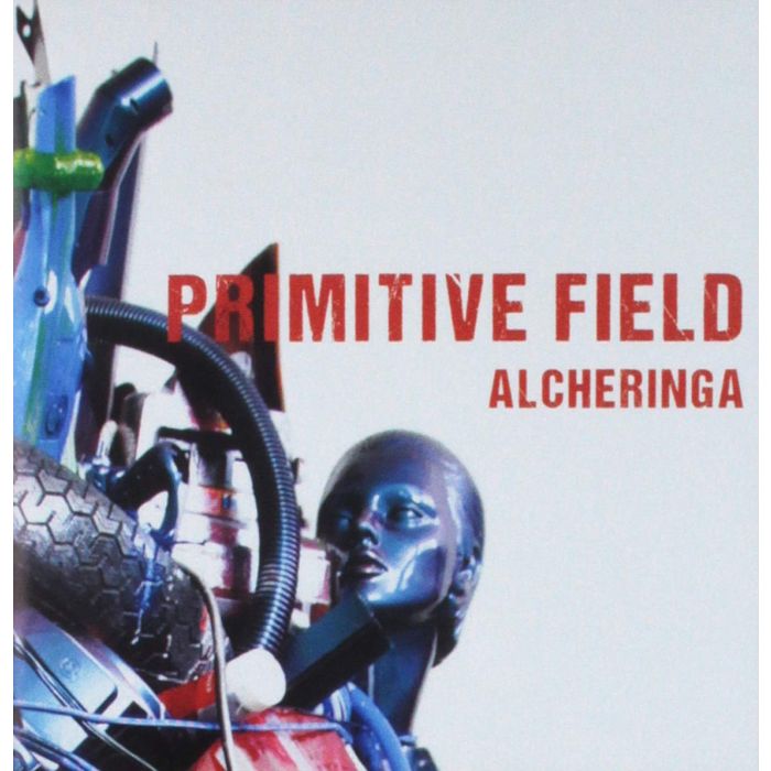 PRIMITIVE FIELD - ALCHERINGA