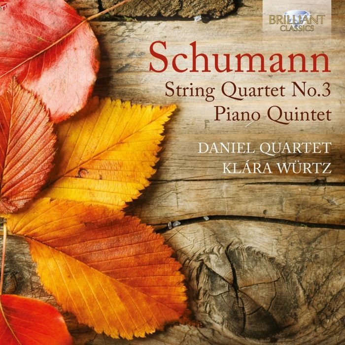 ROBERT SCHUMANN - STRING QUARTET NO.3 & PIANO QU