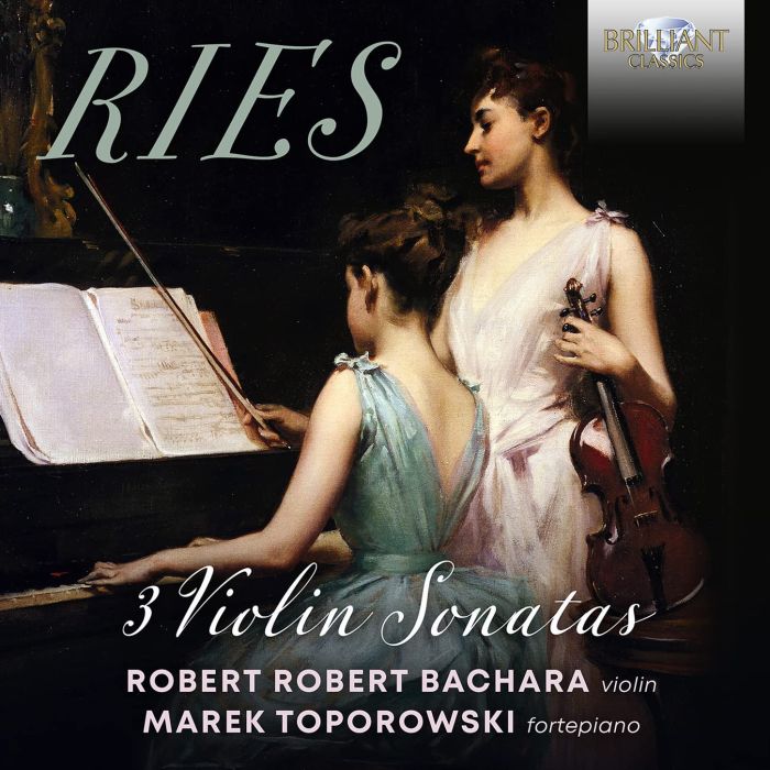 MAREK; ROBERT BACHARA TOPOROWSKI - RIES: 3 VIOLIN SONATAS