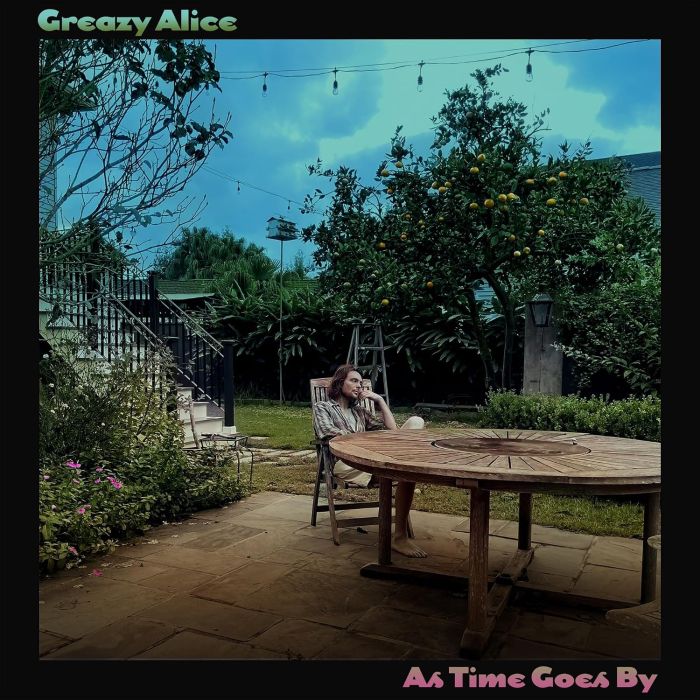 GREAZY ALICE - AS TIME GOES BY