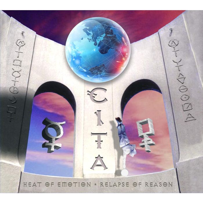 CITA - RELAPSE OF REASON + HEAT OF EMOTION