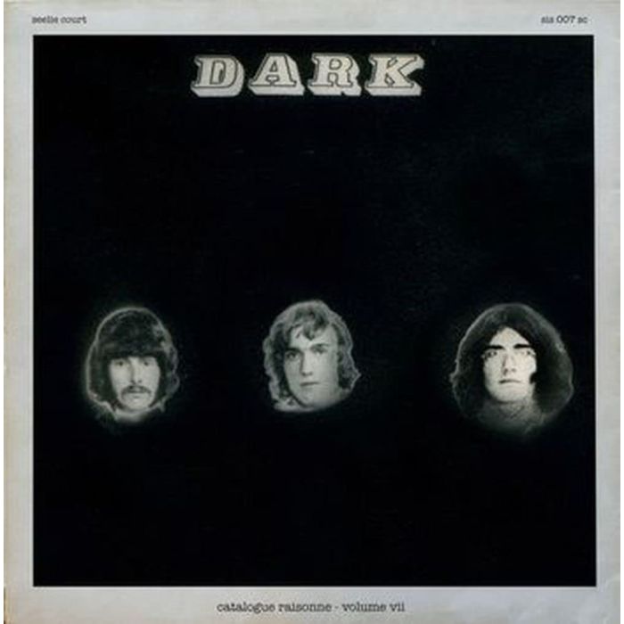 DARK - CATALOGUE RAISONNE: VOL. 7: MK.IV INSTRUMENTAL SESSIONS