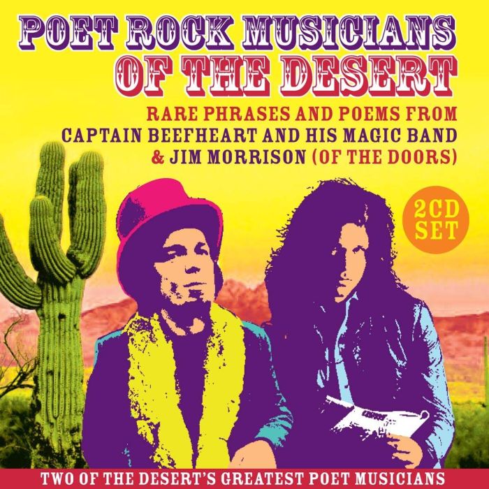 CAPTAIN BEEFHEART / MORRISON,JIM - POET ROCK MUSICIANS OF THE DESERT (REMASTERED)