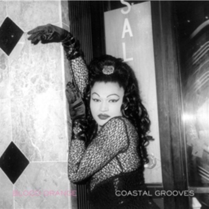 BLOOD ORANGE - COASTAL GROOVES