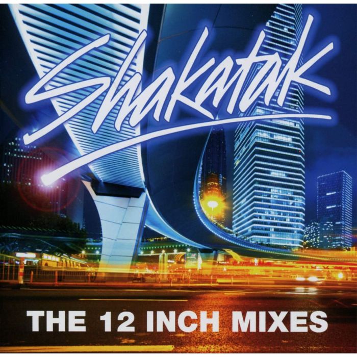 SHAKATAK - 12 MIXES