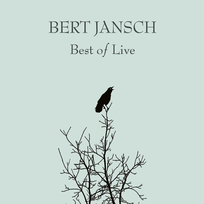 BERT JANSCH - BEST OF LIVE