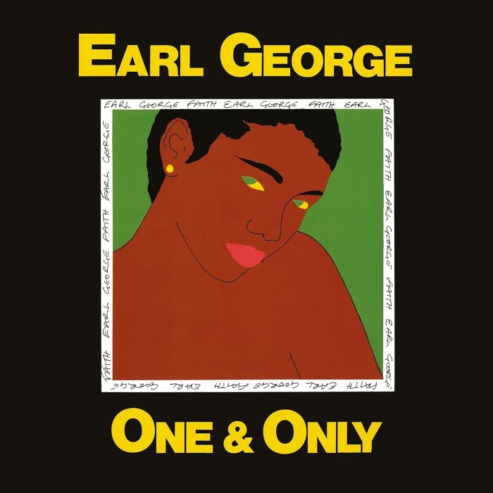 EARL GEORGE - ONE & ONLY