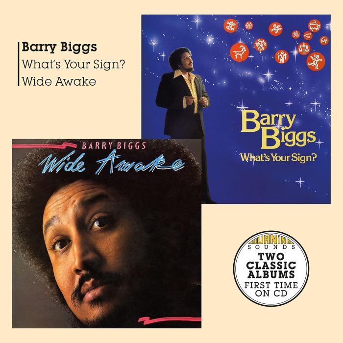 BARRY BIGGS - WHAT'S YOUR SIGN + WIDE AWAKE
