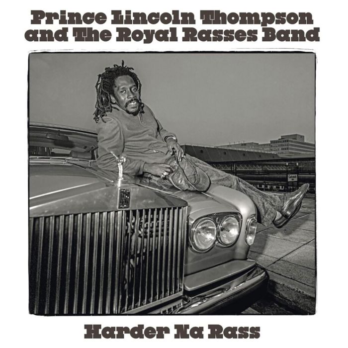 PRINCE LINCOLN THOMPSON - HARDER NA RASS