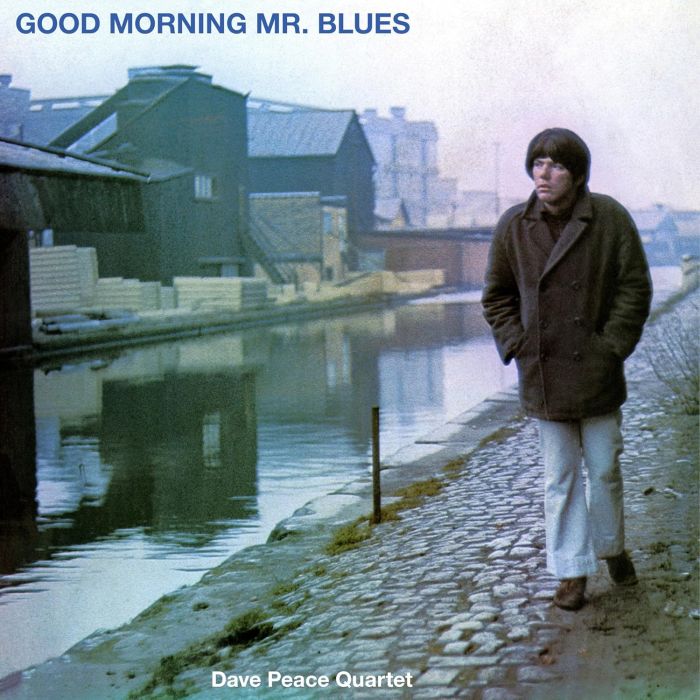 DAVE QUARTET PEACE - GOOD MORNING MR. BLUES