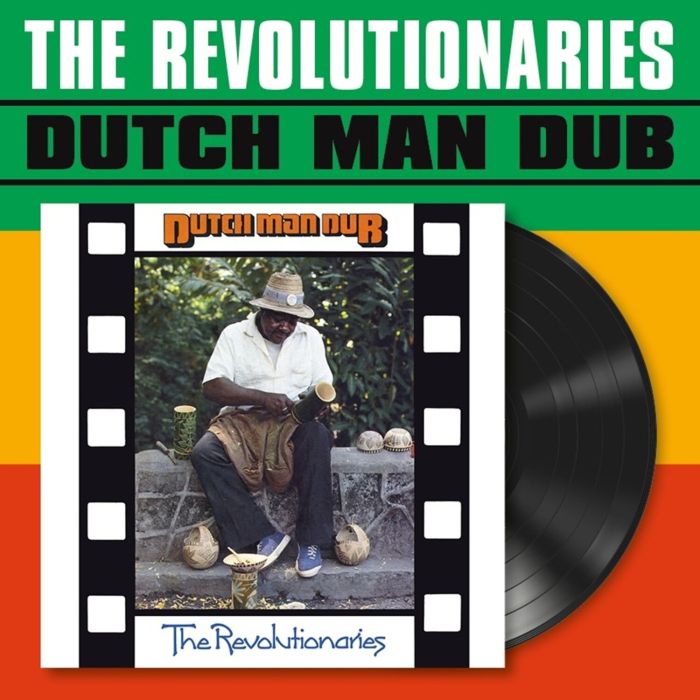 REVOLUTIONARIES - DUTCH MAN DUB
