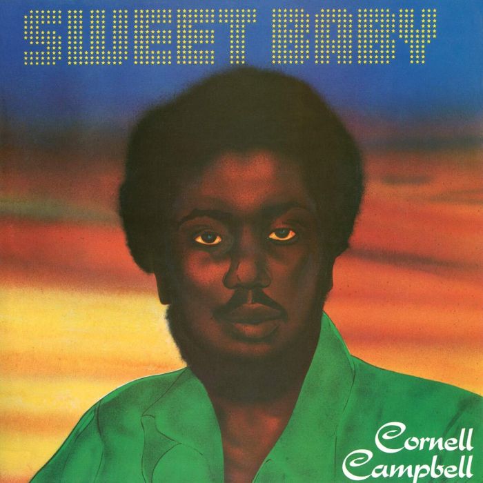 CORNELL CAMPBELL - SWEET BABY