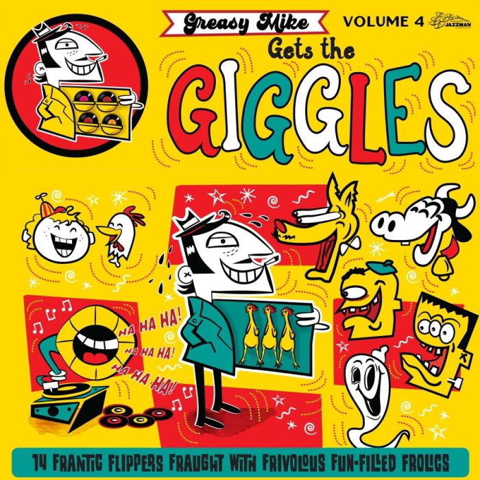VARIOUS ARTISTS - GREASY MIKE VOLUME 4: GETS THE GIGGLES