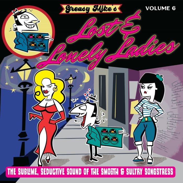 VARIOUS ARTISTS - GREASY MIKE'S LOST & LONELY LADIES