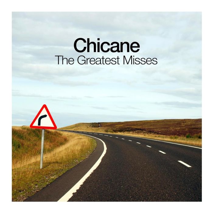 CHICANE - GREATEST MISSES