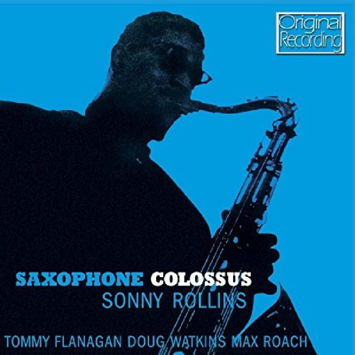 SONNY QUARTET ROLLINS - SAXOPHONE COLOSSUS