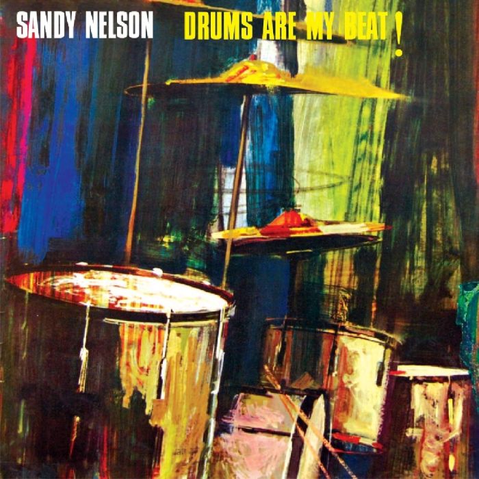 SANDY NELSON - DRUMS ARE MY BEAT