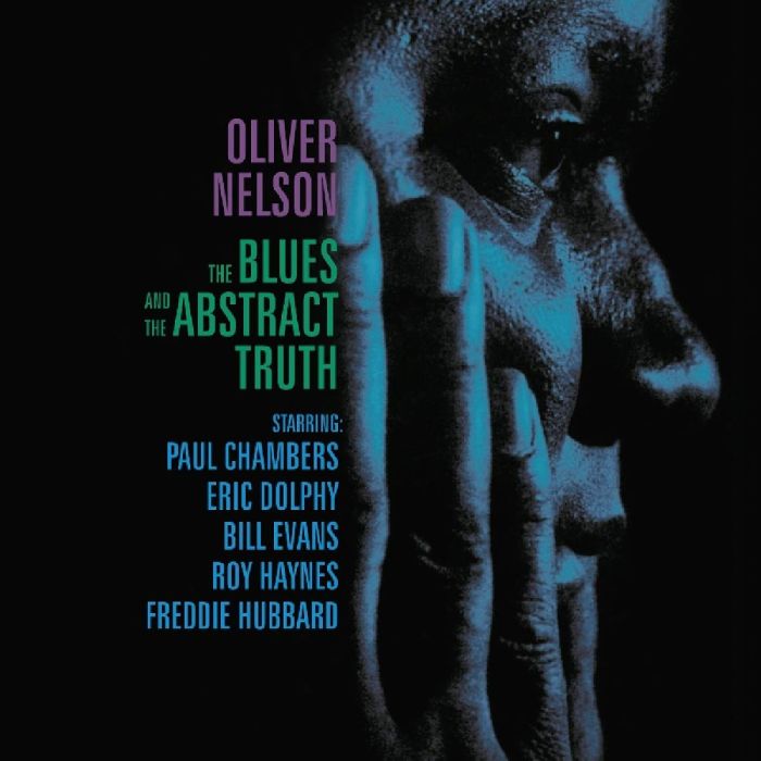 OLIVER NELSON - BLUES & THE ABSTRACT TRUTH