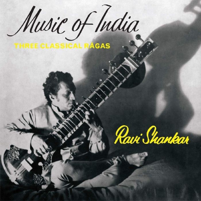 RAVI SHANKAR - MUSIC OF INDIA