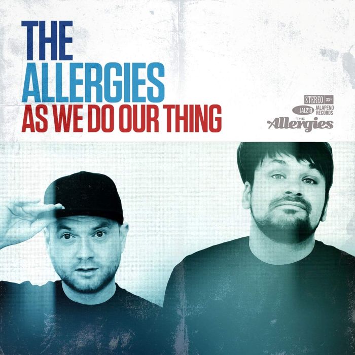 ALLERGIES - AS WE DO OUR THING