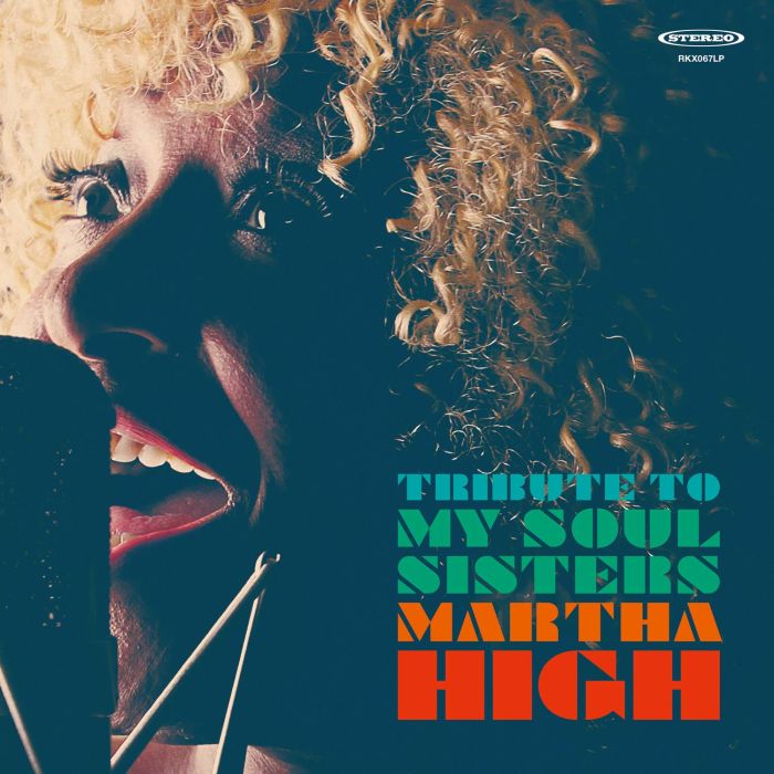 MARTHA HIGH - TRIBUTE TO MY SOUL SISTERS