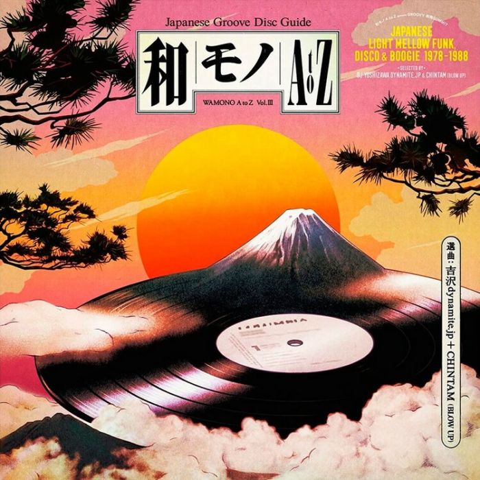 WAMONO A to Z Vol. III - Japanese Light Mellow Funk, Disco & Boogie 1978-1988
