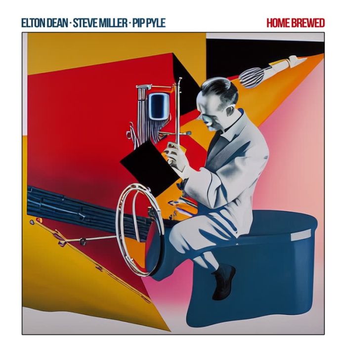DEAN,ELTON; STEVE MILLER & PIP PYLE - HOME BREWED