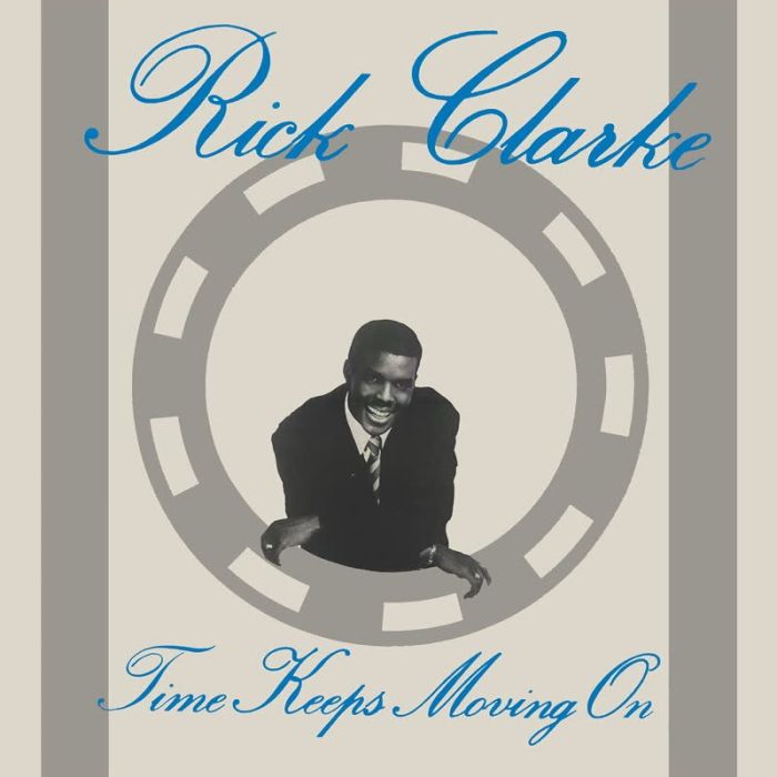 RICK CLARKE - YIME KEEPS MOVING ON