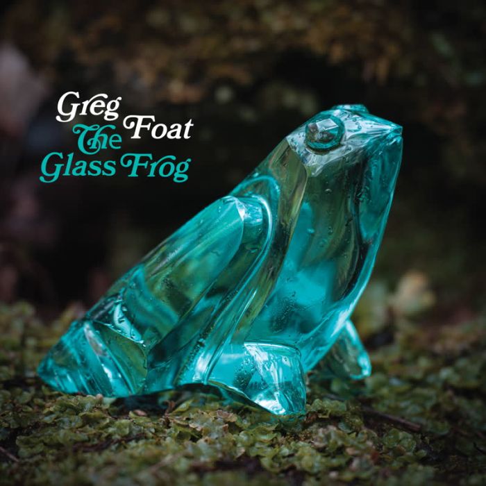 GREG FOAT - GLASS FROG