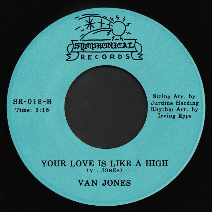 VAN JONES - I WANT TO GROOVE YOU/YOUR LOVE IS LIKE A HIGH