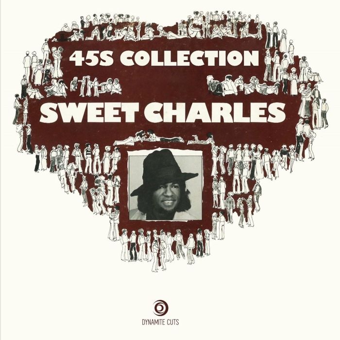 SWEET CHARLES - SWEET CHARLES 45S COLLECTION